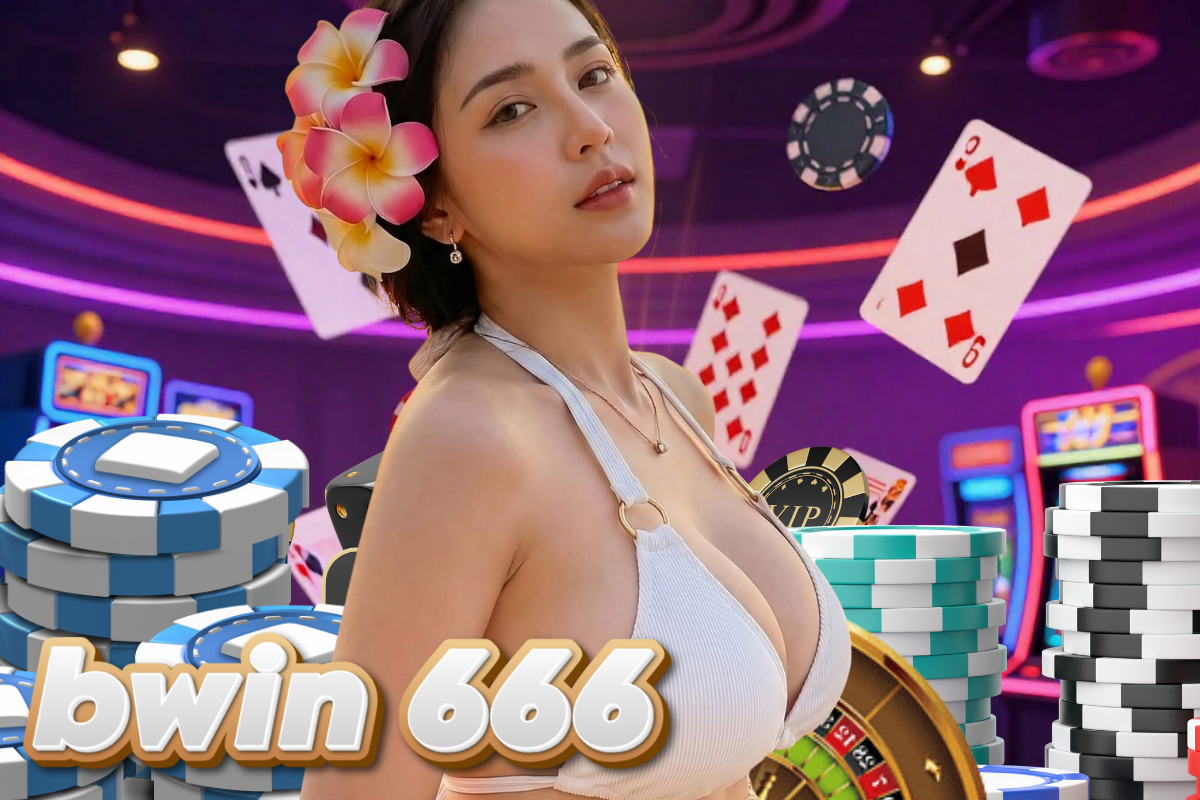 bwin 666 สล็อต